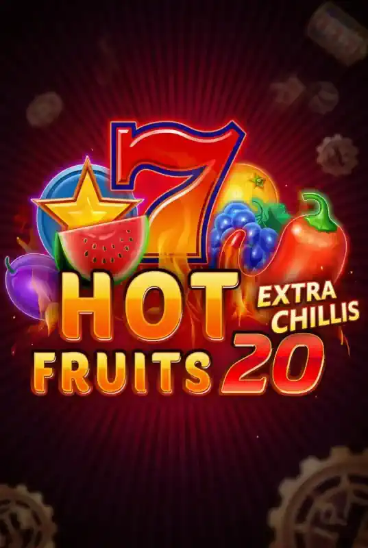 Hot Fruits 20 Extra Chillis